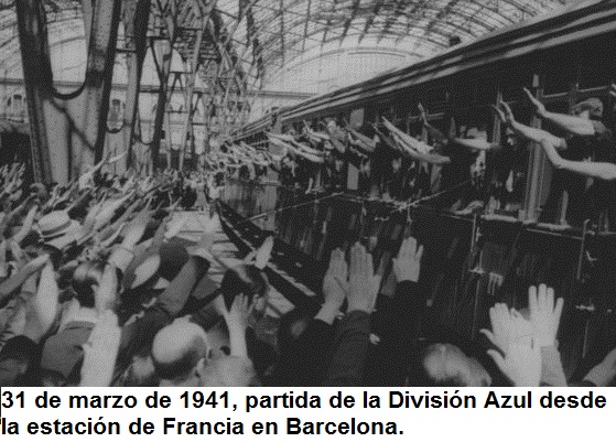 a3120de20marzo20de20194120partida20de20la20division20azul20desde20la20estacic3b3n20de20francia20en20barcelona